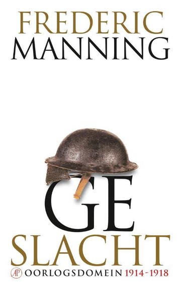 Geslacht / Oorlogsdomein 9789029589079 Frederic Manning, Boeken, Verzenden, Zo goed als nieuw, Frederic Manning