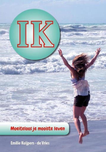 Ik 9789492383761 Emilie Kuijpers-de Vries, Verzenden, Emilie Kuijpers-de Vries
