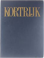 Kortrijk 9789069660592 Thurmann, Boeken, Verzenden, Zo goed als nieuw, Thurmann