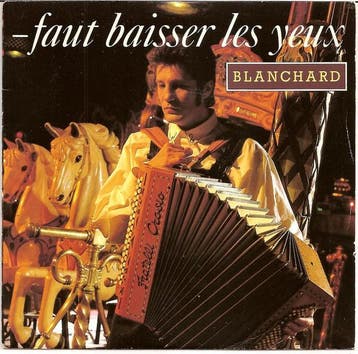 Gérard Blanchard - Faut Baisser Les Yeux, Verzenden, Gebruikt