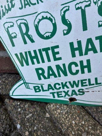 Vintage Frost’s White Hat Ranch reclamebord – Blackwell