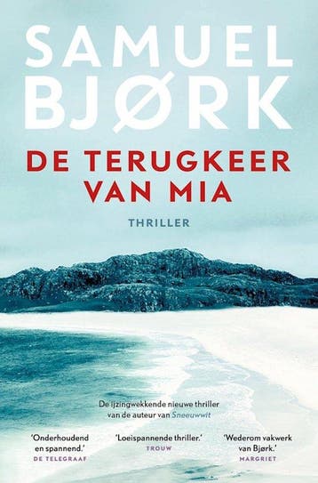 De terugkeer van Mia (Special Vriendenloterij) / Munch &, Boeken, Verzenden, Gelezen, Samuel Bjork