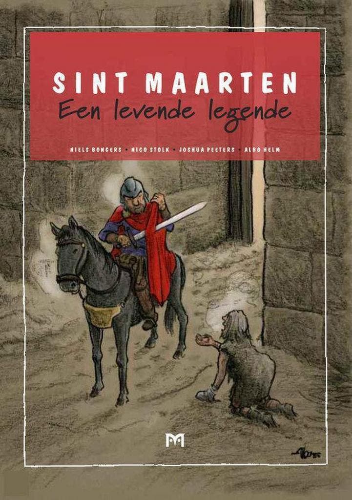 Sint Maarten. Een levende legende 9789053454459, Livres, Histoire mondiale, Envoi