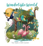 Wonderlijke Wereld 9789087820589 Hanna Holwerda, Verzenden, Zo goed als nieuw, Hanna Holwerda