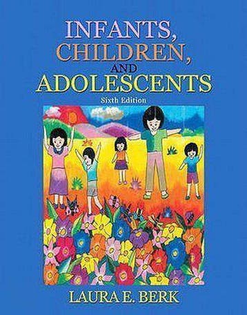 Infants, Children, And Adolescents 9780205573578 Laura Berk, Verzenden, Laura Berk