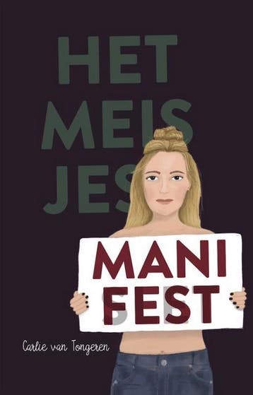 Het meisjesmanifest 9789463491594 Carlie van Tongeren, Verzenden, Zo goed als nieuw, Carlie van Tongeren
