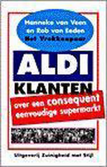 Aldi klanten 9789074613040 H. van Veen, Verzenden, Zo goed als nieuw, H. van Veen