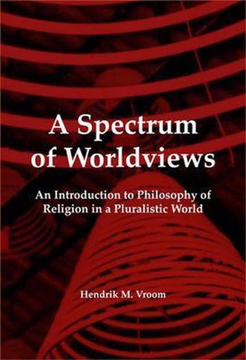 A Spectrum of Worldviews 9789042020481 Vroom, Verzenden, Gelezen, Vroom