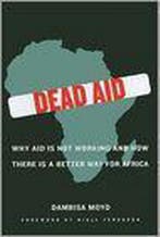 Dead Aid 9780374139568 Dambisa Moyo, Verzenden, Gelezen, Dambisa Moyo