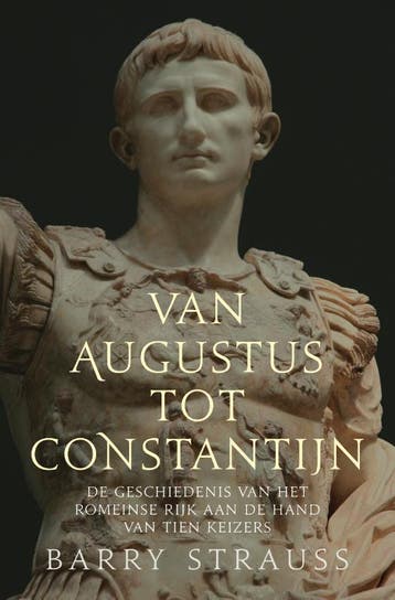 Van Augustus Tot Constantijn | Barry Strauss | Nieuw, Boeken, Verzenden, Nieuw, Barry Strauss