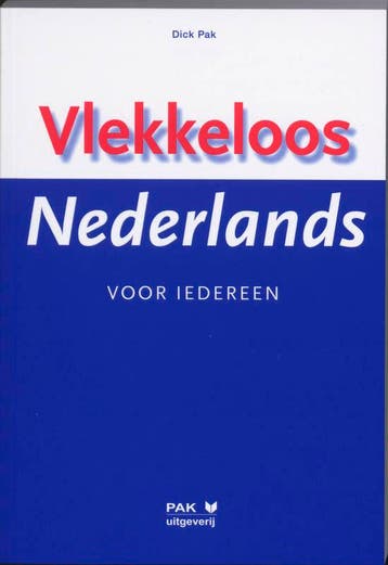 Vlekkeloos Nederlands voor iedereen 9789077018750 D. Pak, Boeken, Verzenden, Zo goed als nieuw, D. Pak