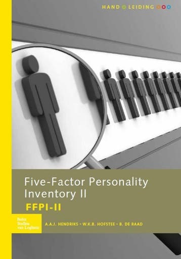 Five-Factor Personality Inventory II (FFPI) 9789031374519, Boeken, Psychologie, Verzenden, Zo goed als nieuw, Anja Alide Jolijn Hendriks