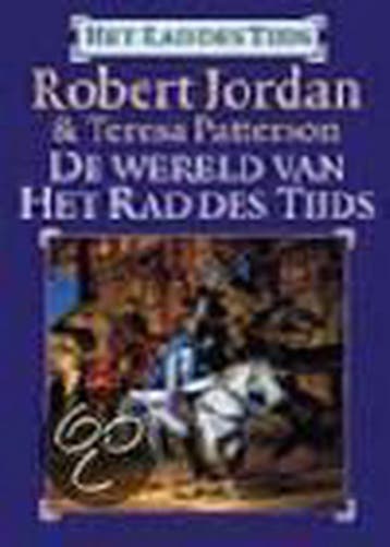 De wereld van het rad des tijds 9789024545612 Robert Jordan, Boeken, Verzenden, Gelezen, Robert Jordan