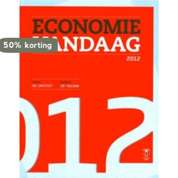 Economie Vandaag 2012 9789038219226 Ivan de Cnuydt, Verzenden, Gelezen, Ivan de Cnuydt