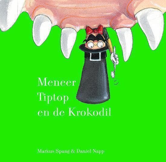 Meneer Tiptop en de krokodil / Meneer Tiptop / 2 M. Spang, Livres, Livres pour enfants | 4 ans et plus, Envoi