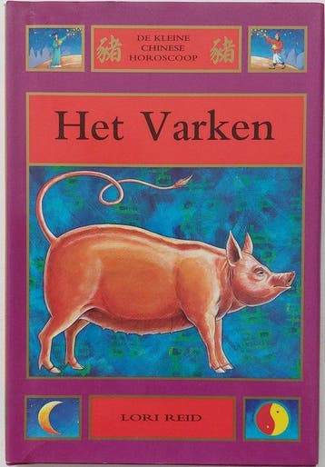 De kleine Chinese horoscoop: Het varken - Reid, Verzenden, Nieuw