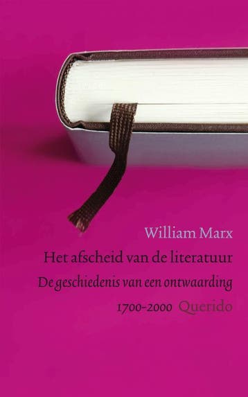 Het afscheid van de literatuur 9789021434025 W. Marx, Verzenden, W. Marx