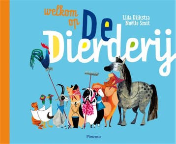 Welkom op de dierderij 9789049924164 Lida Dijkstra, Verzenden, Lida Dijkstra