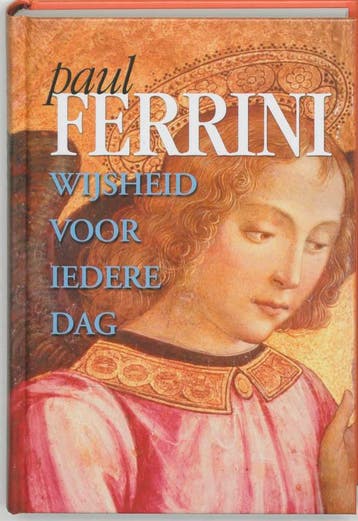 Wijsheid voor iedere dag 9789020283211 Paul Ferrini, Verzenden, Gelezen, Paul Ferrini