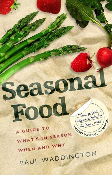 Seasonal Food 9781905811366 Paul Waddington, Verzenden, Paul Waddington