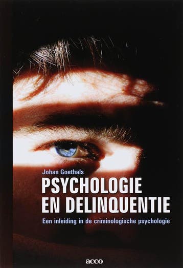 Psychologie en delinquentie. Een inleiding in de, Verzenden, J. Goethals