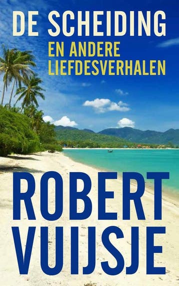De scheiding 9789038898452 Robert Vuijsje, Verzenden, Zo goed als nieuw, Robert Vuijsje