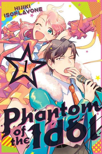 Phantom of the Idol- Phantom of the Idol 1 9781646514656, Verzenden, Zo goed als nieuw, Hijiki Isoflavone