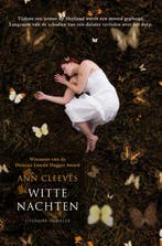 Witte nachten / Shetland 9789022994139 Ann Cleeves, Verzenden, Gelezen, Ann Cleeves