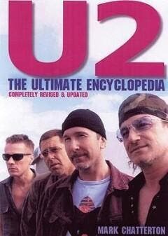 U2: The Ultimate Encyclopedia 9780946719631 Mark Chatterton, Verzenden, Gelezen, Mark Chatterton