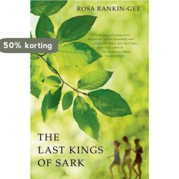 The Last Kings of Sark 9781250045355 Rosa Rankin Gee, Verzenden, Rosa Rankin Gee