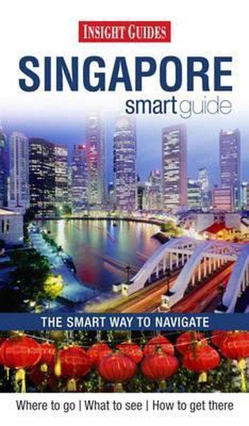 Insight Guides Singapore Smart Guide 9789812822673, Boeken, Taal | Engels, Zo goed als nieuw, Verzenden