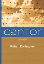 Cantor 9789082522105 Ruben Korfmaker, Boeken, Romans, Verzenden, Zo goed als nieuw, Ruben Korfmaker
