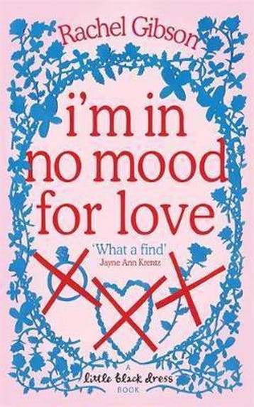 Im in No Mood for Love 9780755334605 Rachel K. Gibson, Verzenden, Rachel K. Gibson