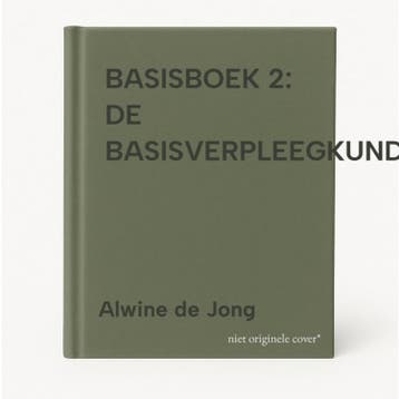 BASISBOEK 2: DE BASISVERPLEEGKUNDE 9789031309535, Boeken, Verzenden, Gelezen, Alwine de Jong
