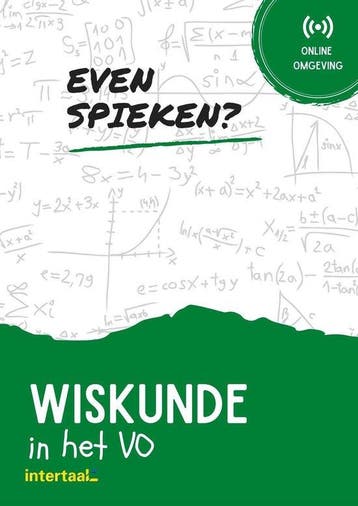 Even Spieken - Wiskunde in het VO 9789463923927 Intertaal, Verzenden, Intertaal