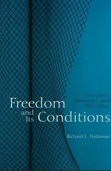 Freedom and Its Conditions - Richard E. Flathman - 978041594, Verzenden