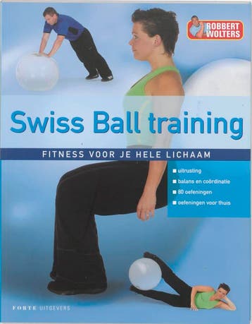 Swiss ball training 9789058776532 R. Wolters, Verzenden, Zo goed als nieuw, R. Wolters