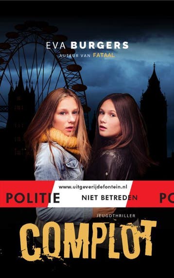 Complot / Politie niet betreden 9789026146268 Eva Burgers, Boeken, Verzenden, Gelezen, Eva Burgers