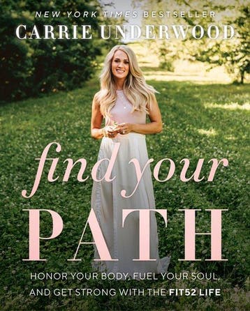 Find Your Path Honor Your Body, Fuel Your Soul, and Get, Verzenden, Gelezen, Carrie Underwood