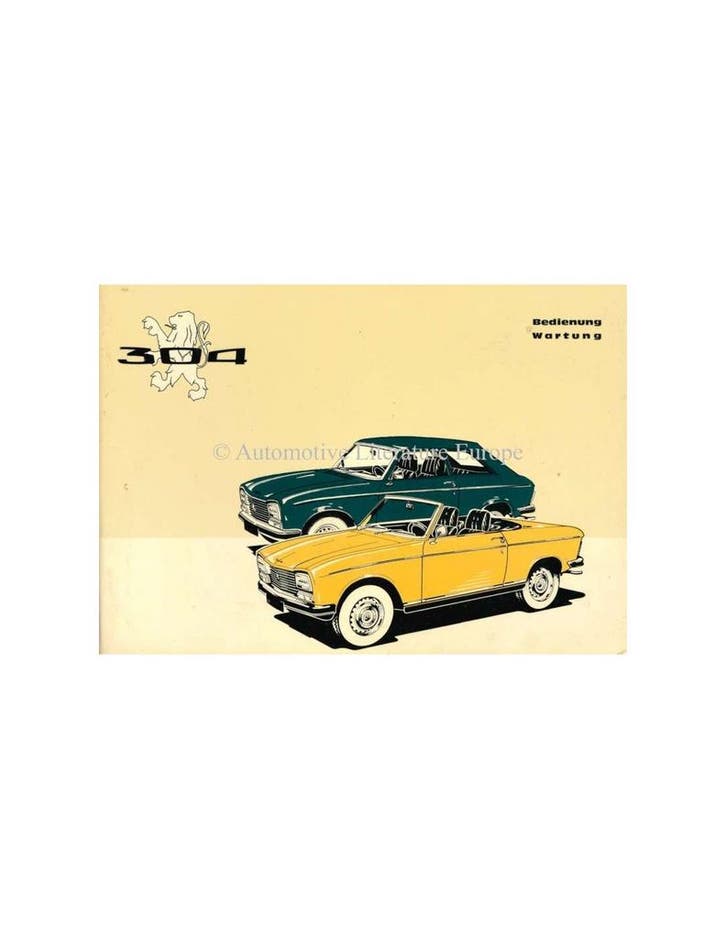 1973 PEUGEOT 304 COUPE | CABRIOLET INSTRUCTIEBOEKJE DUITS, Autos : Divers, Modes d'emploi & Notices d'utilisation, Enlèvement ou Envoi