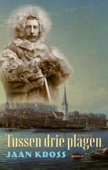 Tussen drie plagen 9789044639643 Jaan Kross, Verzenden, Gelezen, Jaan Kross