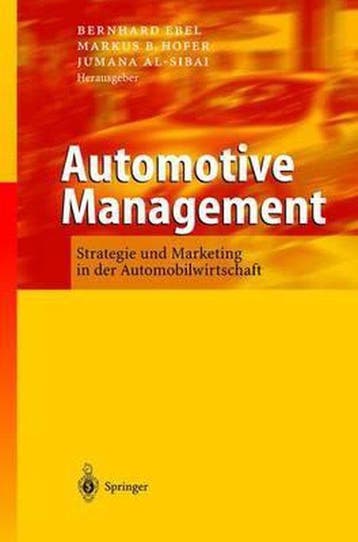 Automotive Management 9783540002260 Bernhard Ebel, Verzenden, Gelezen, Bernhard Ebel
