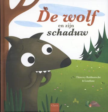 De wolf en zijn schaduw 9789044825244 Thierry Robberecht, Verzenden, Thierry Robberecht