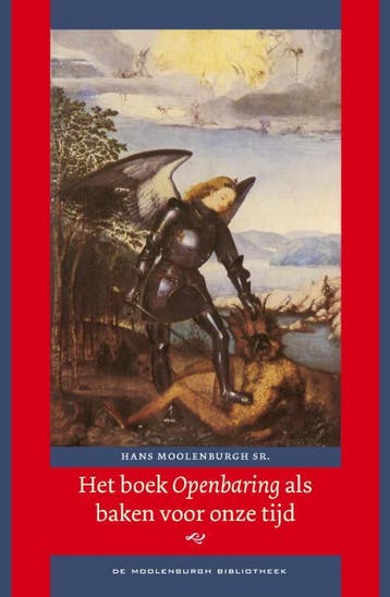 Het boek Openbaring als baken voor onze tijd 9789047707660, Verzenden, Zo goed als nieuw, Hans Moolenburgh Sr.