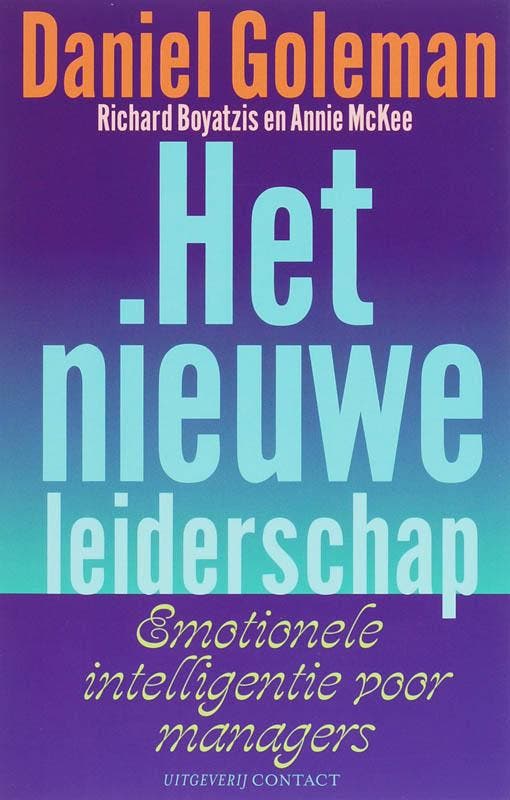 Het nieuwe leiderschap 9789025418144 A. MacKee, Boeken, Psychologie, Zo goed als nieuw, Verzenden