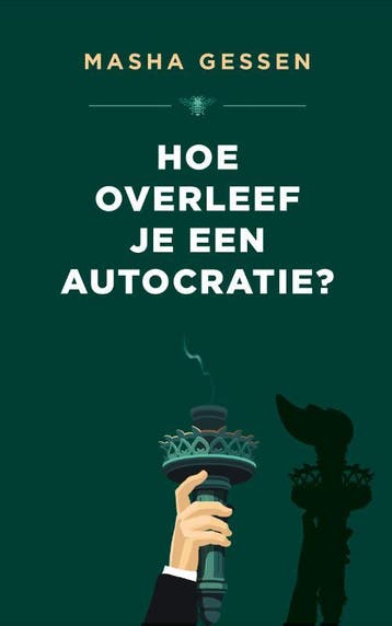 Hoe overleef je een autocratie? 9789403103914 Masha Gessen, Verzenden, Zo goed als nieuw, Masha Gessen