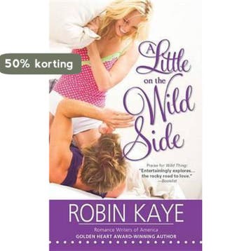 A Little on the Wild Side 9781492608561 Robin Kaye, Verzenden, Robin Kaye