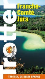 Franche-Comte/Jura / Trotter 9789020969979, Boeken, Reisgidsen, Verzenden, Gelezen