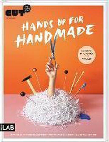 CUT präsentiert: Hands up for handmade 9783772479120, Verzenden, Gelezen