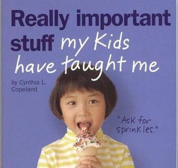 Really Important Stuff Kids Taught 9780761139218, Verzenden, Gelezen, Cynthia L Copeland